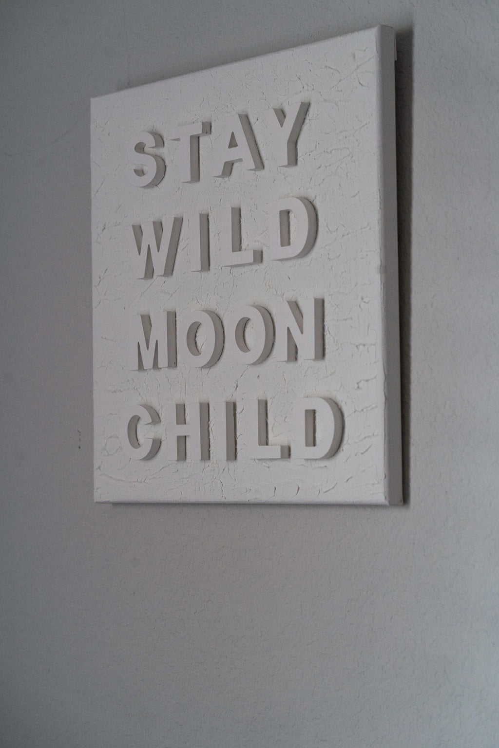 Stay Wild Moon Child - Textured Inspirational Art 12x12