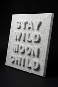 Stay Wild Moon Child - Textured Inspirational Art 12x12