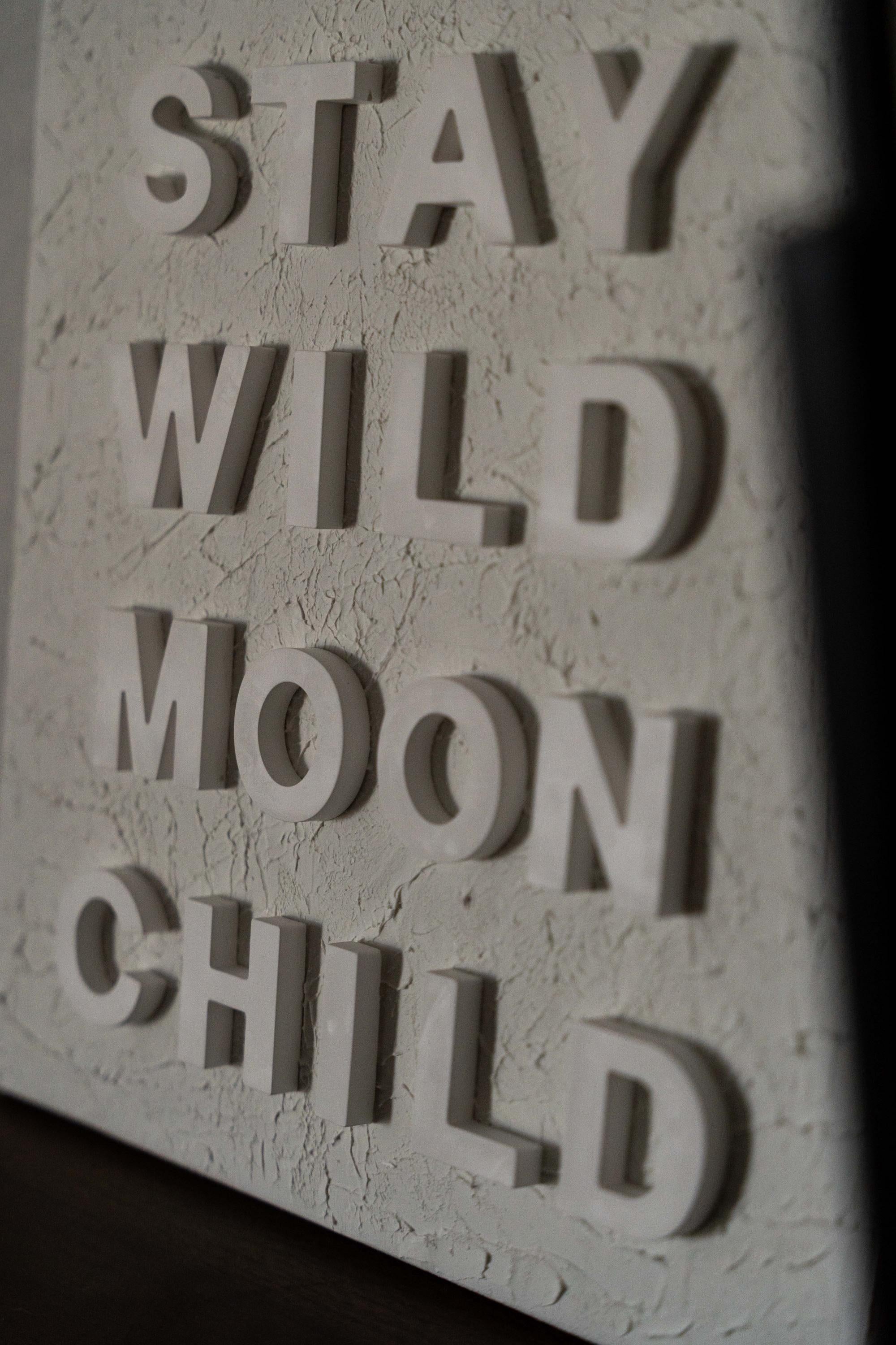 Stay Wild Moon Child - Textured Inspirational Art 12x12
